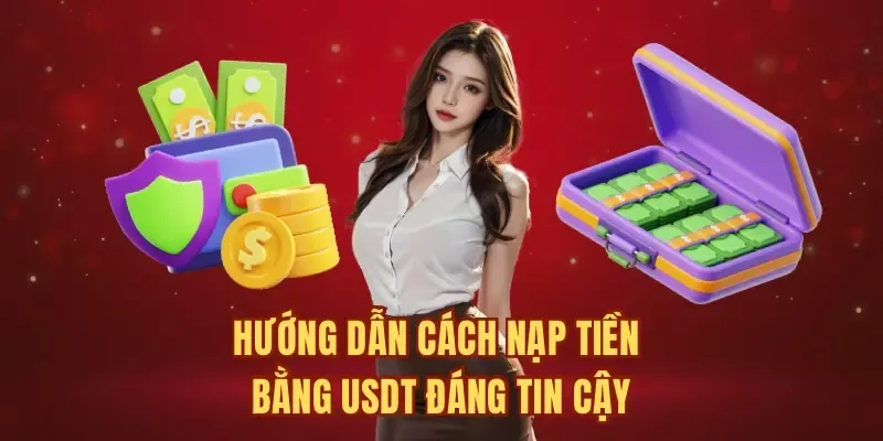 4 Lưu Ý Khi Nạp Tiền USDT Tránh Mất Phí Oan